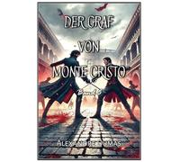 Der Graf von Monte Cristo: Band 5
