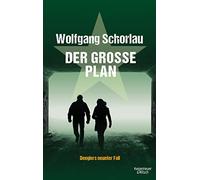 Der groe Plan: Denglers neunter Fall, Schorlau 9783462046670 Free Shipping.