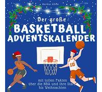 Der grosse Basketball-Adventskalender: mit toll, Klein.