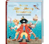 Der große Käpt'n Sharky Vorleseschatz: Sieben piratenstarke Geschichten