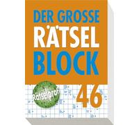 Der große Rätselblock 46: Kreuzworträtsel, Schwedenrätsel, Silbenrätsel, Wabenrätsel, Bilderrätsel, Treppenrätsel, Pyramidenrätsel, Zahlenrätsel