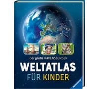The Big Ravensburger World Atlas for Children