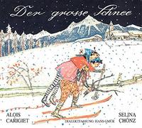 Der Grosse Schnee