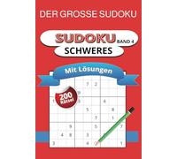 Der große Sudoku Band 4: 200 Kult-Rätsel, Schweres Level Rätsel