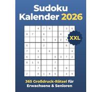 Der große Sudoku Kalender 2026 - täglicher Rätselbegleiter für Erwachsene und Senioren: 365 Großdruck-Rätsel im XXL-Format - gut lesbar, moderater Schwierigkeitsgrad, mit Lösungen