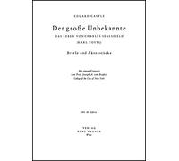 Der große Unbekannte. Das Leben von Charles Sealsfield (Karl Postl). Briefe und Aktenstücke. Mit einem Vorwort 'Das Reise Ecritoire oder Schreiben als Existenzform. Charles Sealsfield u. seine Korrespondenz.' Von A. Ritter.