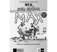 Der grune Max Neu: Arbeitsbuch 1 + Audio-CD