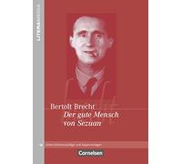 Der gute Mensch von Sezuan: Unterrichtsvorschläge und Kopiervorlagen