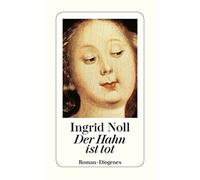 Der Hahn Ist Tot by Noll (Book)