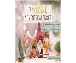 Der Hakel-Adventskalender: 24 zauberhafte Uberr, Borges, Guhlmann.