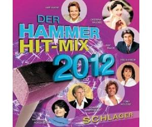 DER HAMMER HIT-MIX 2012-SCHLAGER CD ROY BLACK UWE BUSSE IREEN SHEER NEW