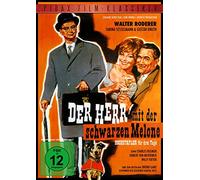 Der Herr mit der schwarzen Melone