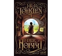 Der Hobbit: Oder Hin und zurück