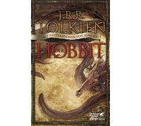 Der Hobbit oder Hin und zurück. Mit Illustrationen von Alan Lee the New