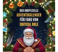 Der inoffizielle Adventskalender für Fans von Critical Role