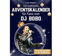 Der inoffizielle Adventskalender für Fans von DJ Bobo: 24 Tage mit deinem Star bis Weihnachten. Fanbuch und Biografie in einem. Das ideale Geschenkt für alle Fans.