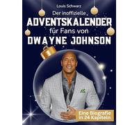 Der inoffizielle Adventskalender für Fans von Dwayne Johnson: 24 Tage mit deinem Star bis Weihnachten. Fanbuch und Biografie in einem. Das ideale Geschenkt für alle Fans.