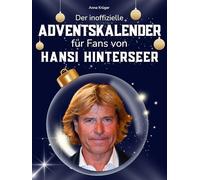 Der inoffizielle Adventskalender für Fans von Hansi Hinterseer: 24 Tage mit deinem Star bis Weihnachten. Fanbuch und Biografie in einem. Das ideale Geschenkt für alle Fans.