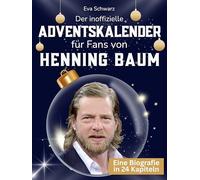 Der inoffizielle Adventskalender für Fans von Henning Baum: 24 Tage mit deinem Star bis Weihnachten. Fanbuch und Biografie in einem. Das ideale Geschenkt für alle Fans.