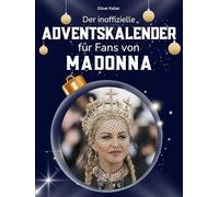 Der inoffizielle Adventskalender für Fans von Madonna: 24 Tage mit deinem Star bis Weihnachten. Fanbuch und Biografie in einem. Das ideale Geschenkt für alle Fans.