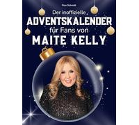 Der inoffizielle Adventskalender für Fans von Maite Kelly: 24 Tage mit deinem Star bis Weihnachten. Fanbuch und Biografie in einem. Das ideale Geschenkt für alle Fans.