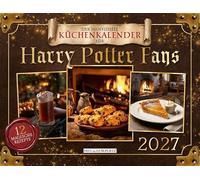 Der inoffizielle Küchenkalender für Harry Potter Fans 2027: mit 12 zauberhaften Rezepten. Das perfekte Geschenk für alle Potterheads. Eintragkalender 2027
