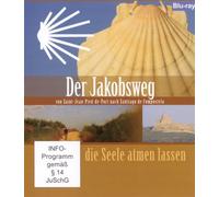 Der Jakobsweg - von Saint-Jean-Pied-de-Port nach Santiago de Compstela