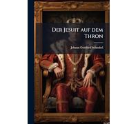 Der Jesuit auf dem Thron