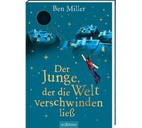 Der Junge, der die Welt verschwinden lie by Miller, Terrazzini, Flegler New.