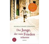 Der Junge, der vom Frieden träumte