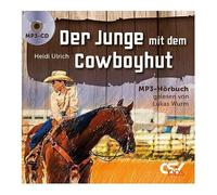 Der Junge mit Cowboyhut: (MP3-Hörbuch) - Ulrich, Heidi
