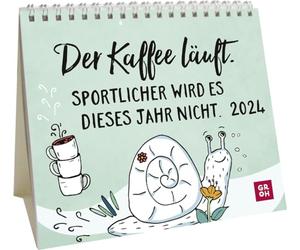 Der Kaffee läuft. Sportlicher wird es dieses Jahr nicht. 2024: Mini Monate Calendar. Kleiner Aufstell Calendar mit Monate Calendar