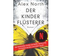 Der Kinderflüsterer: Roman - Die Vorlage zur Serienkiller-Thriller-Verfilmung »The Whisper Man«! Ab 28. August 2026 auf Netflix!