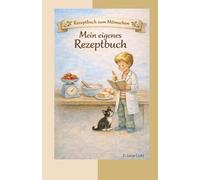 Der kleine Doktorand: Mein eigenes Rezeptbuch - Rezeptbuch zum Mitmachen