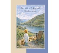 Der kleine Doktorand: Mein Reisebegleiter