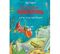 Der kleine Drache Kokosnuss auf der Suche nach Atlantis