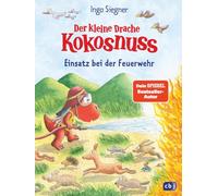 Der kleine Drache Kokosnuss - Einsatz bei der Feuerwehr: Leseabenteuer für Kinder ab 6 Jahren