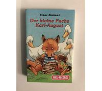 Der Kleine Fuchs Karl August [CASSETTE]