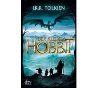 Der Kleine Hobbit: Written by J. R. R. Tolkien, 2012 Edition, Publisher: Deutscher Taschenbuch Verlag GmbH & [Paperback]