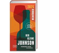 Der kleine Johnson 2026: Der erfolgreichste Weinführer der Welt | Das perfekte Weihnachtsgeschenk für Weinkenner und die, die es werden wollen