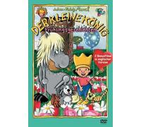 Der kleine Knig. Frhlingsgeschichten