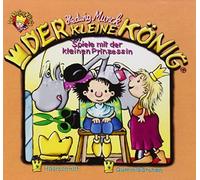 Der kleine König - 14: Spiele mit der kleinen Prinzessin