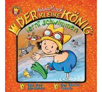 DER KLEINE KÖNIG - 33: DER KLEINE KÖNIG LERNT SCHWIMMEN CD NEW