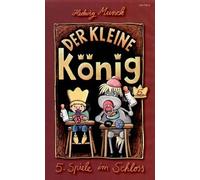 Der kleine König 5