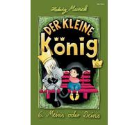 Der kleine König 6
