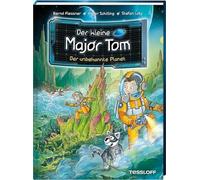 Der kleine Major Tom. Band 20. Der unbekannte Planet