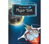 Der kleine Major Tom, Band 4: Kometengefahr by Flessner, Schilling, Lohr New.