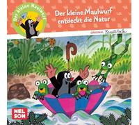 Der kleine Maulwurf entdeckt die Natur