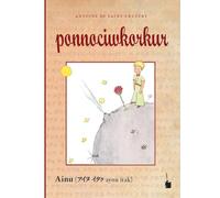 Der Kleine Prinz. ponnociwkorkur: Der kleine Prinz - Ainu