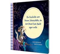 Der kleine Siebenschlafer 6: Die Geschichte vom, Bohlmann, Schoene.